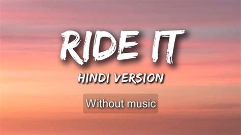 ride it hindi version mp3 download|kya yehi pyar hai lyrics in hindi.